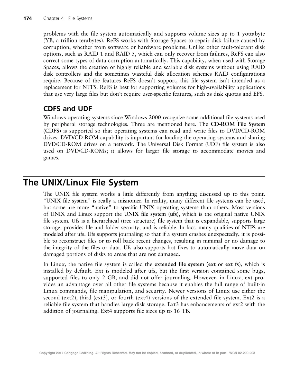 CDFS and UDF
The UNIX/Linux File System