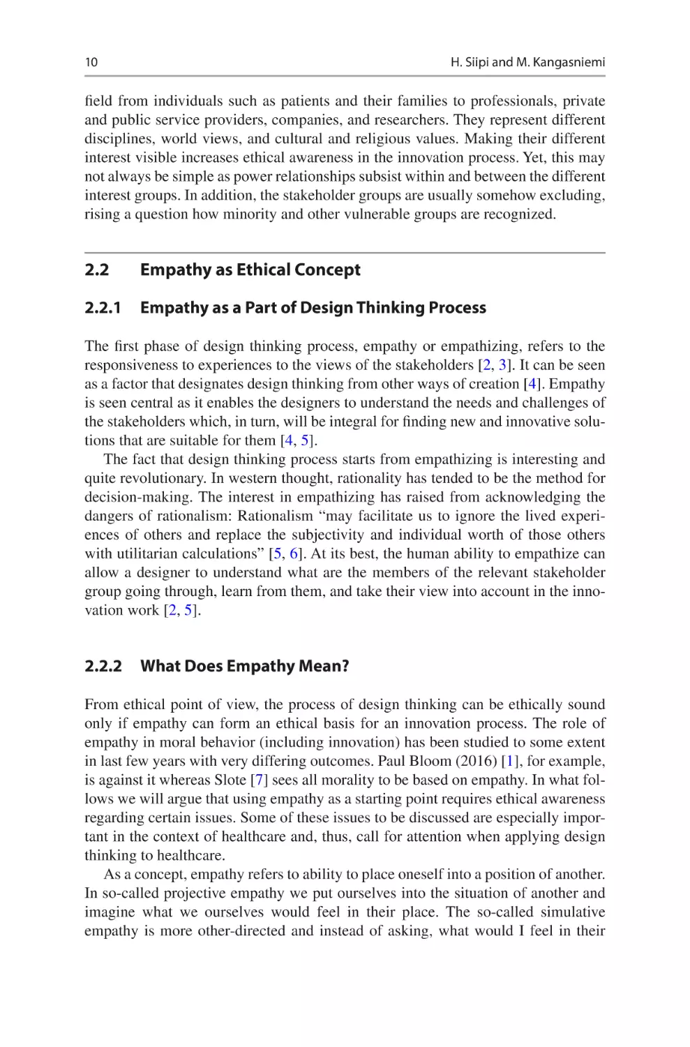 2.2	 Empathy as Ethical Concept
2.2.1	 Empathy as a Part of Design Thinking Process
2.2.2	 What Does Empathy Mean?