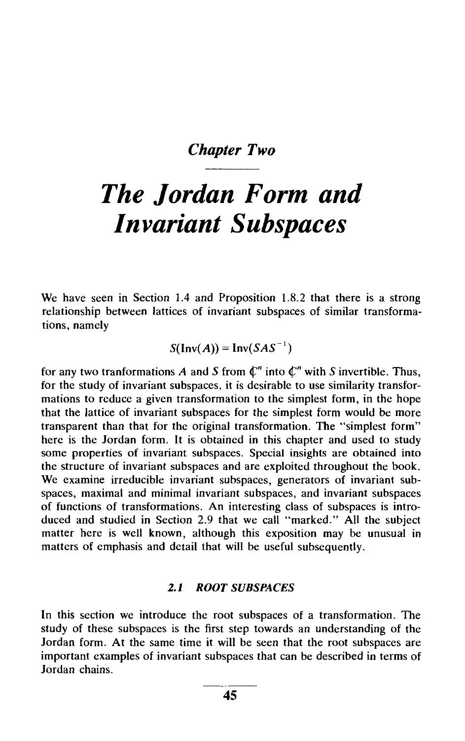 Chapter Two The Jordan Form and Invariant Subspaces