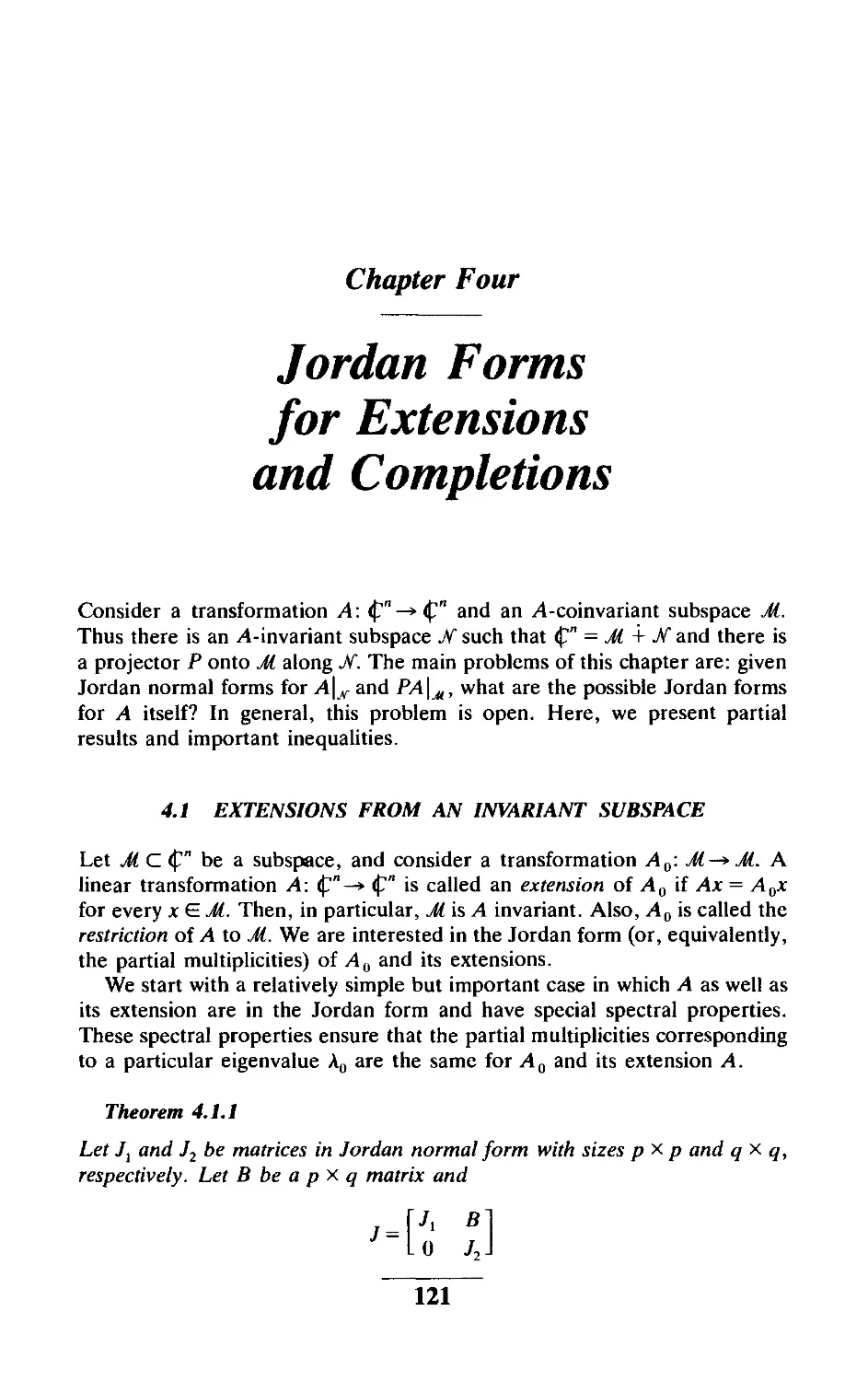 Chapter Four Jordan Forms for Extensions and Completions