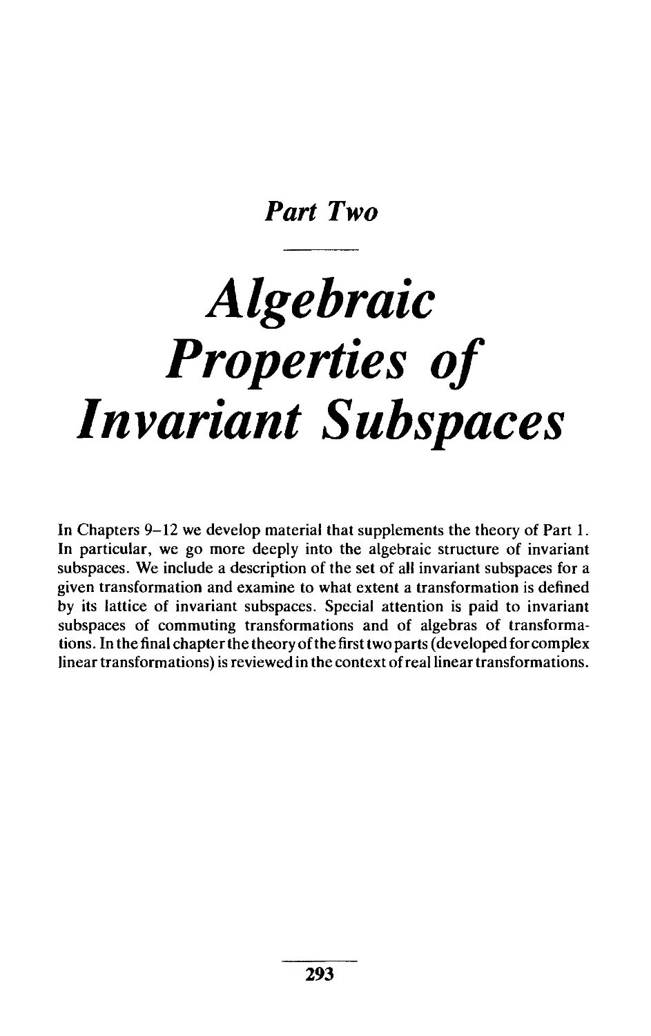 Part Two Algebraic Properties of Invariant Subspaces