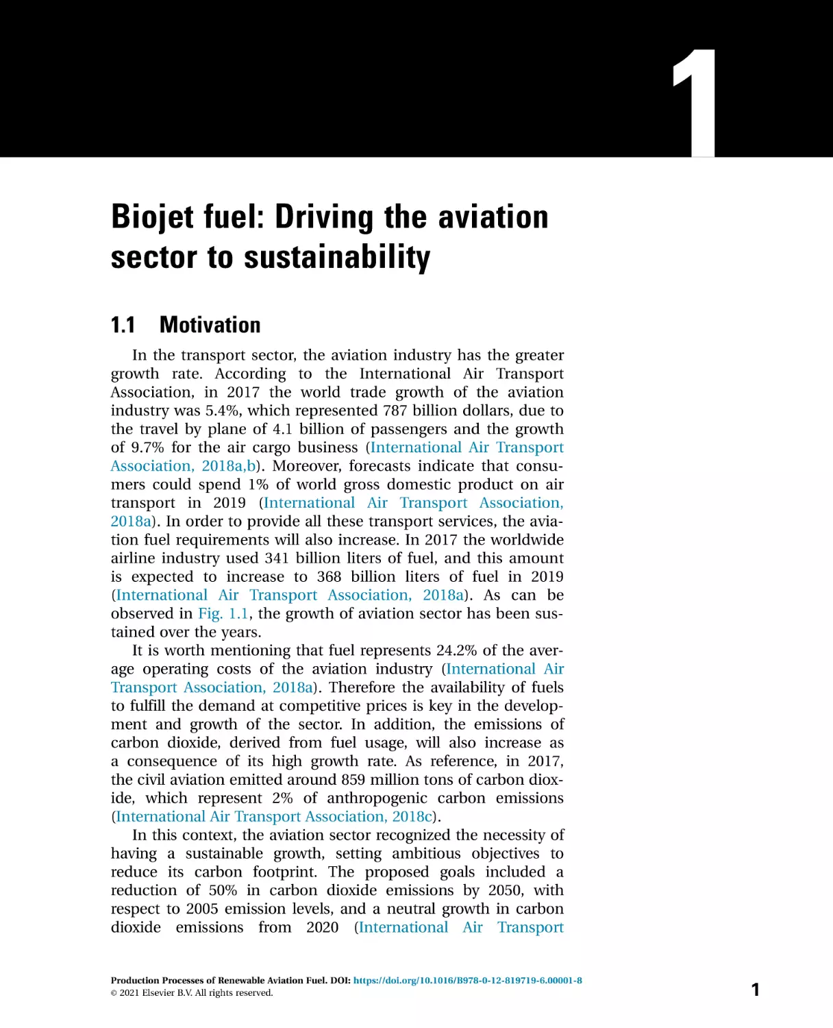 1---Biojet-fuel--Driving-the-aviation-se_2021_Production-Processes-of-Renewa
1 Biojet fuel
1.1 Motivation
