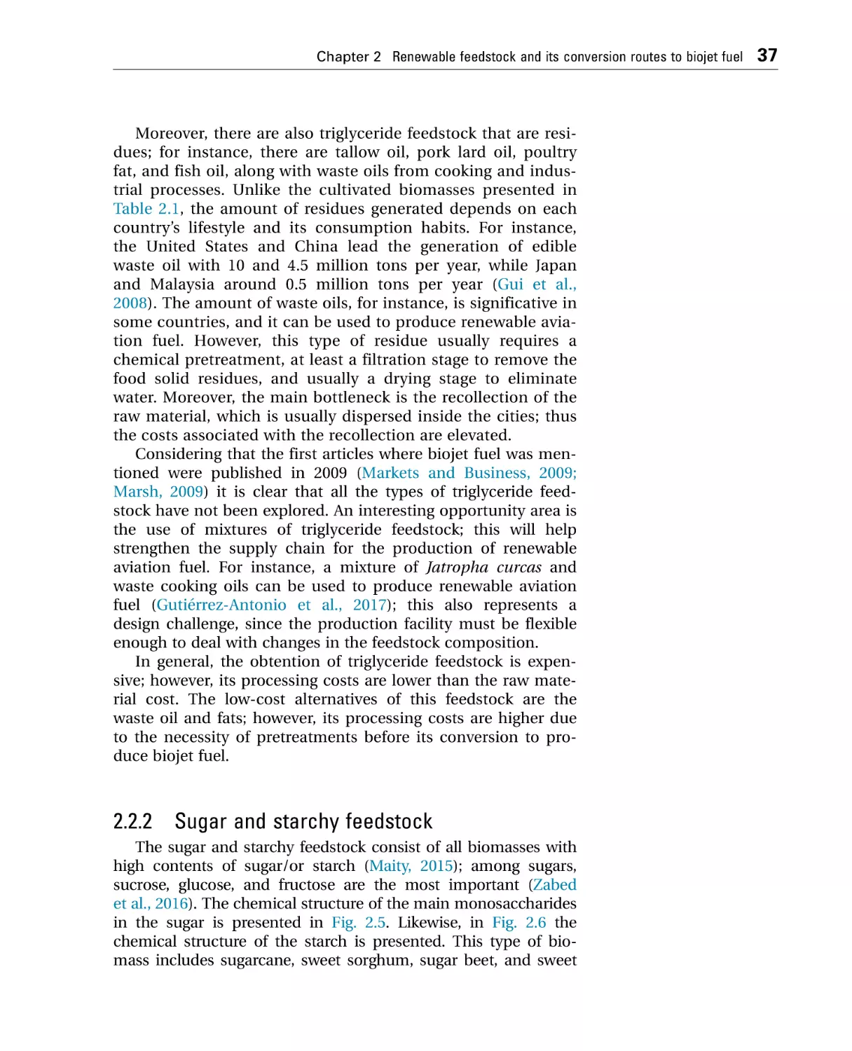 2.2.2 Sugar and starchy feedstock