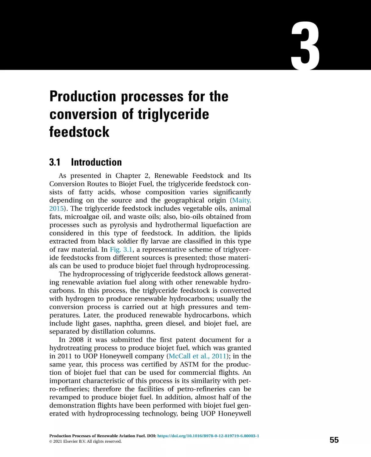 3---Production-processes-for-the-conversio_2021_Production-Processes-of-Rene
3 Production processes for the conversion of triglyceride feedstock
3.1 Introduction