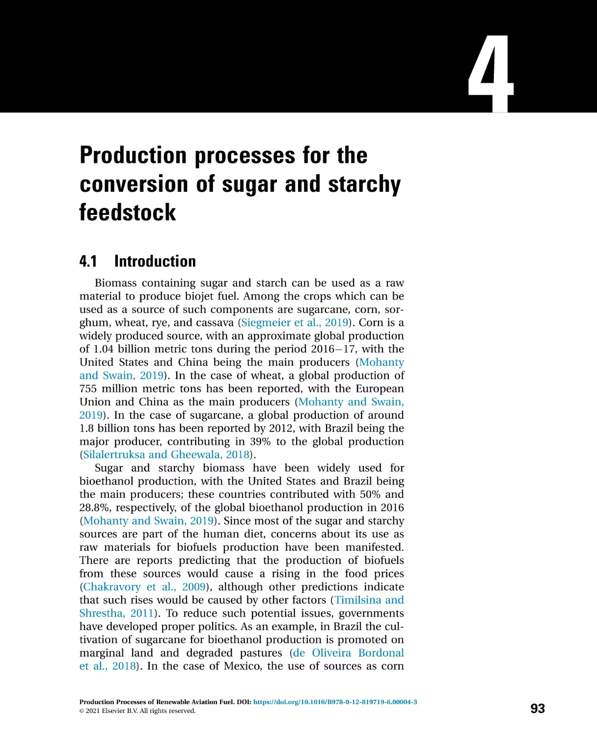 4---Production-processes-for-the-conversion_2021_Production-Processes-of-Ren
4 Production processes for the conversion of sugar and starchy feedstock
4.1 Introduction