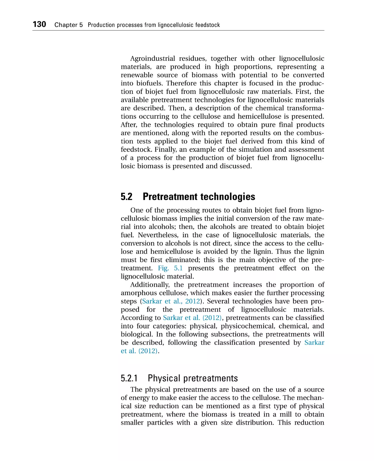 5.2 Pretreatment technologies
5.2.1 Physical pretreatments