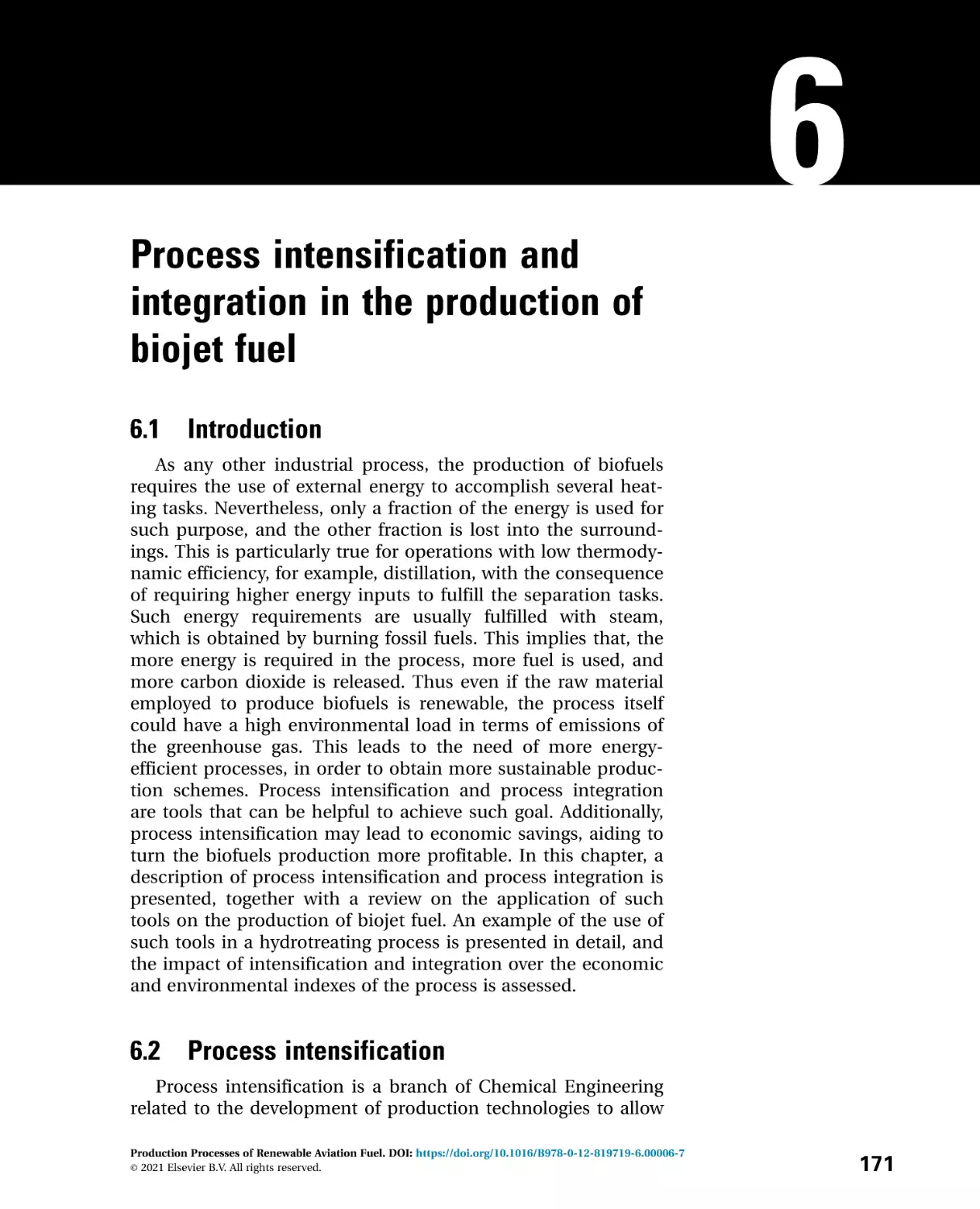 6---Process-intensification-and-integration-_2021_Production-Processes-of-Re
6 Process intensification and integration in the production of biojet fuel
6.1 Introduction
6.2 Process intensification