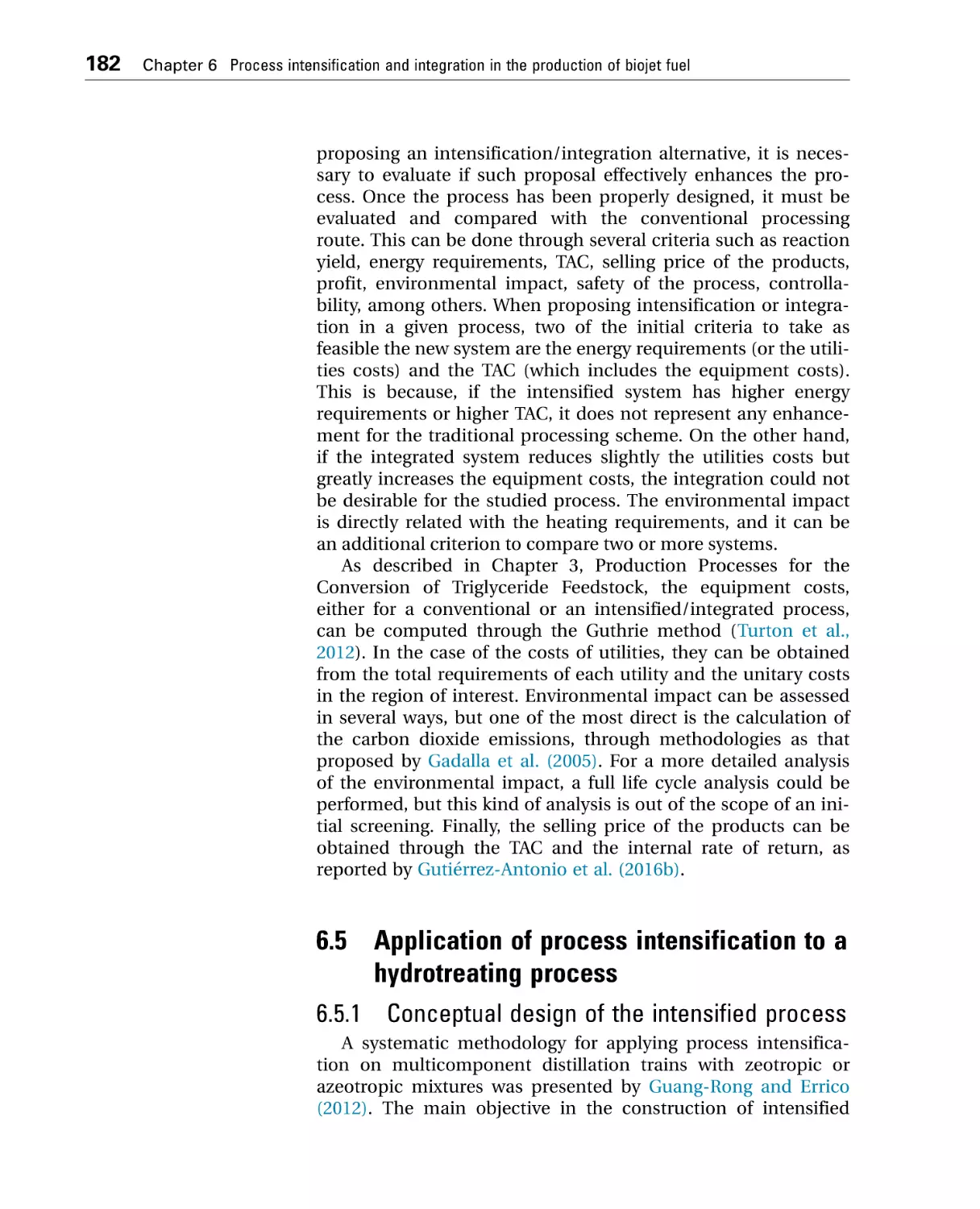 6.5 Application of process intensification to a hydrotreating process
6.5.1 Conceptual design of the intensified process