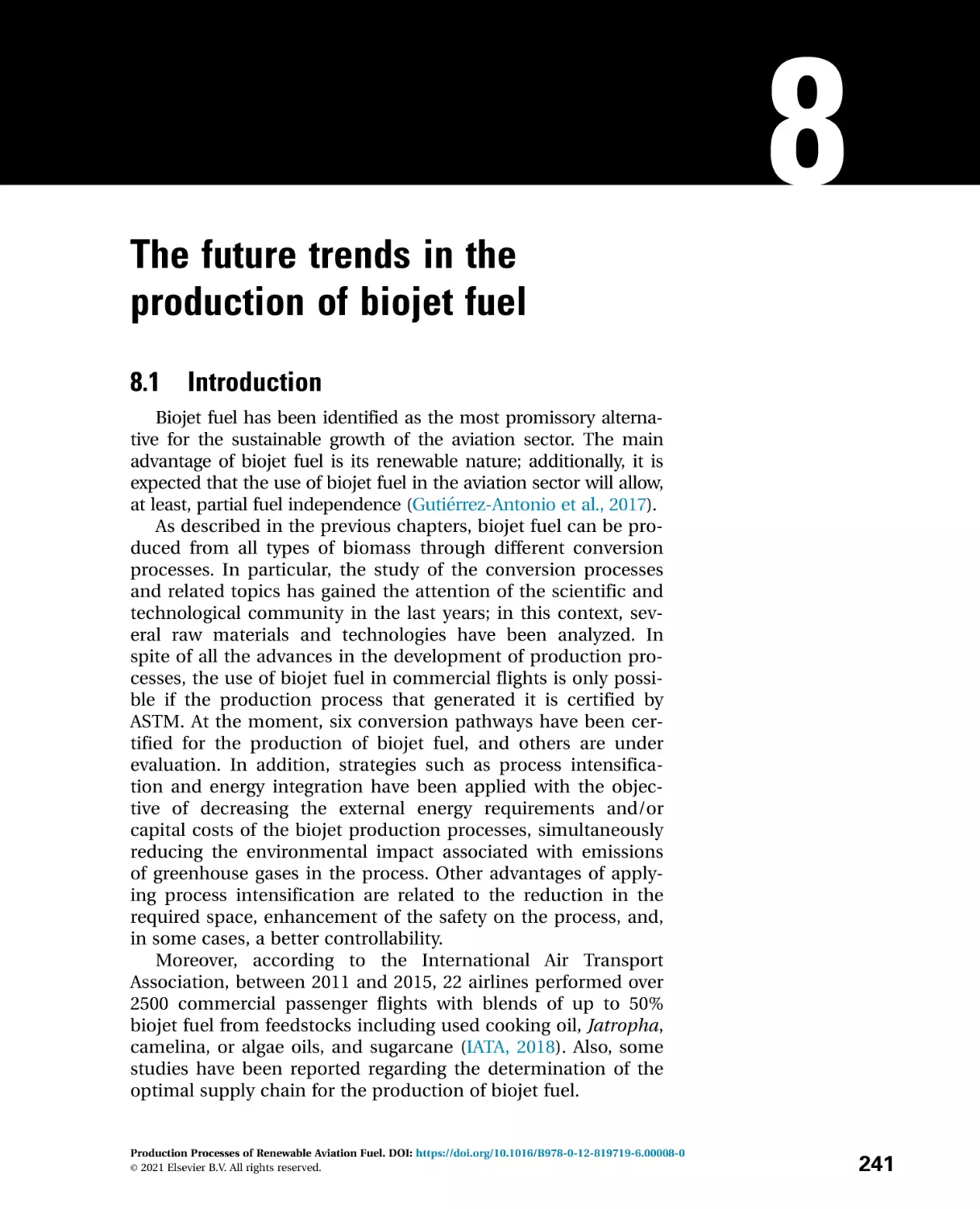 8---The-future-trends-in-the-productio_2021_Production-Processes-of-Renewabl
8 The future trends in the production of biojet fuel
8.1 Introduction