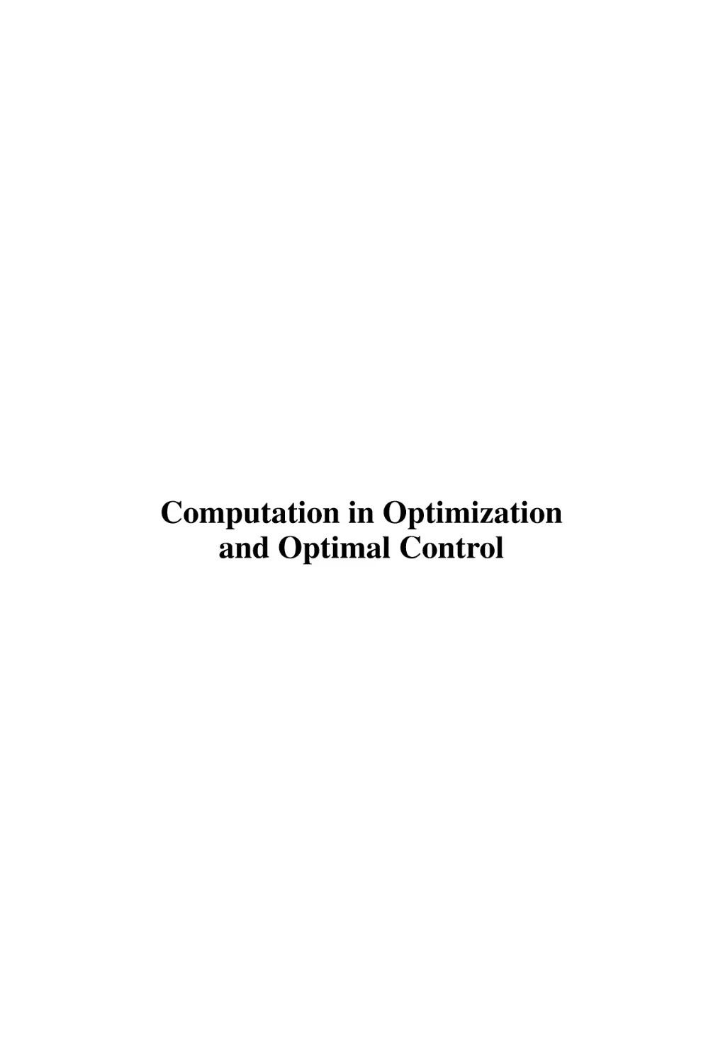 Computation in Optimization and Optimal Control