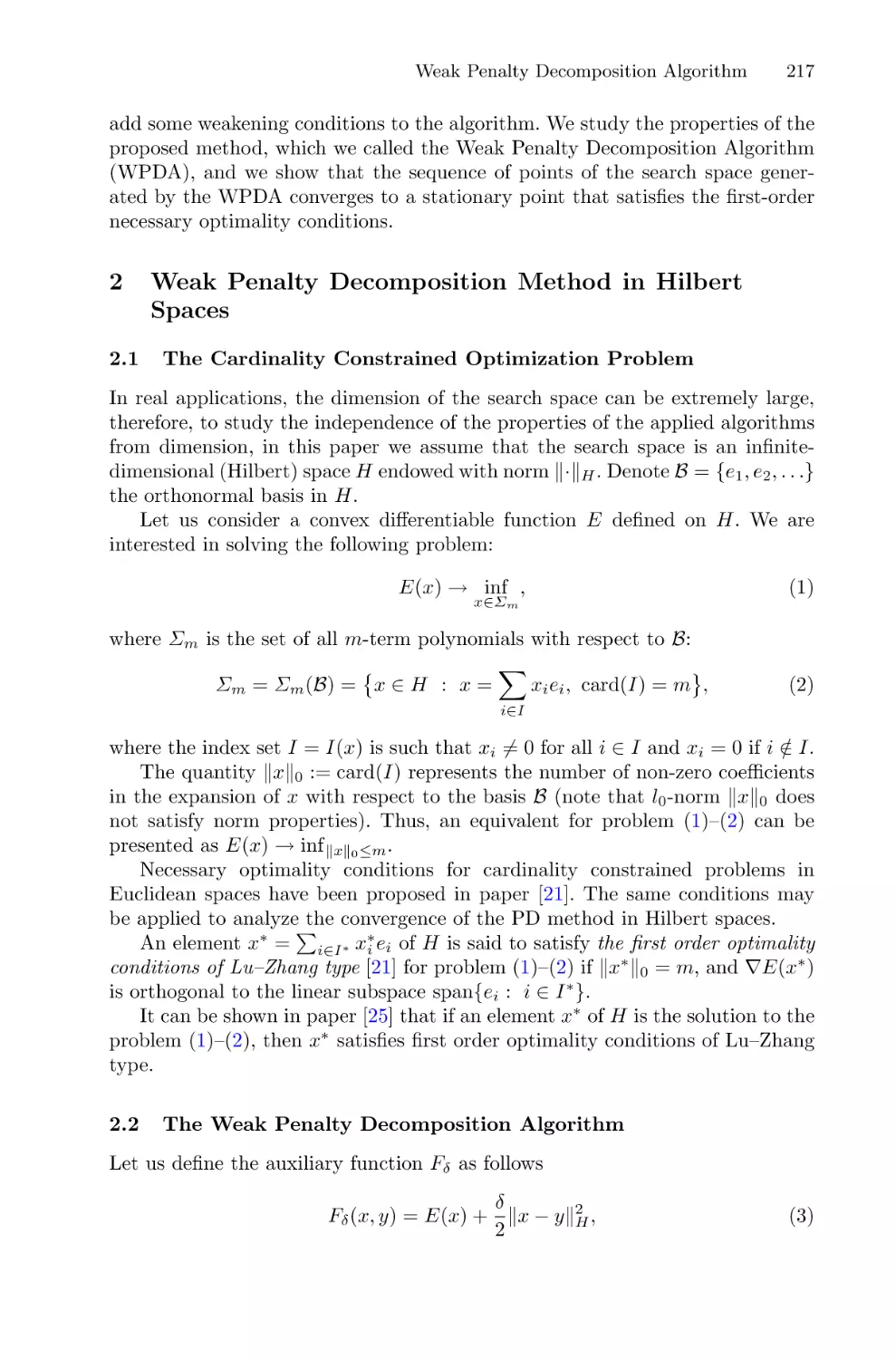 2 Weak Penalty Decomposition Method in Hilbert Spaces
2.1 The Cardinality Constrained Optimization Problem
2.2 The Weak Penalty Decomposition Algorithm