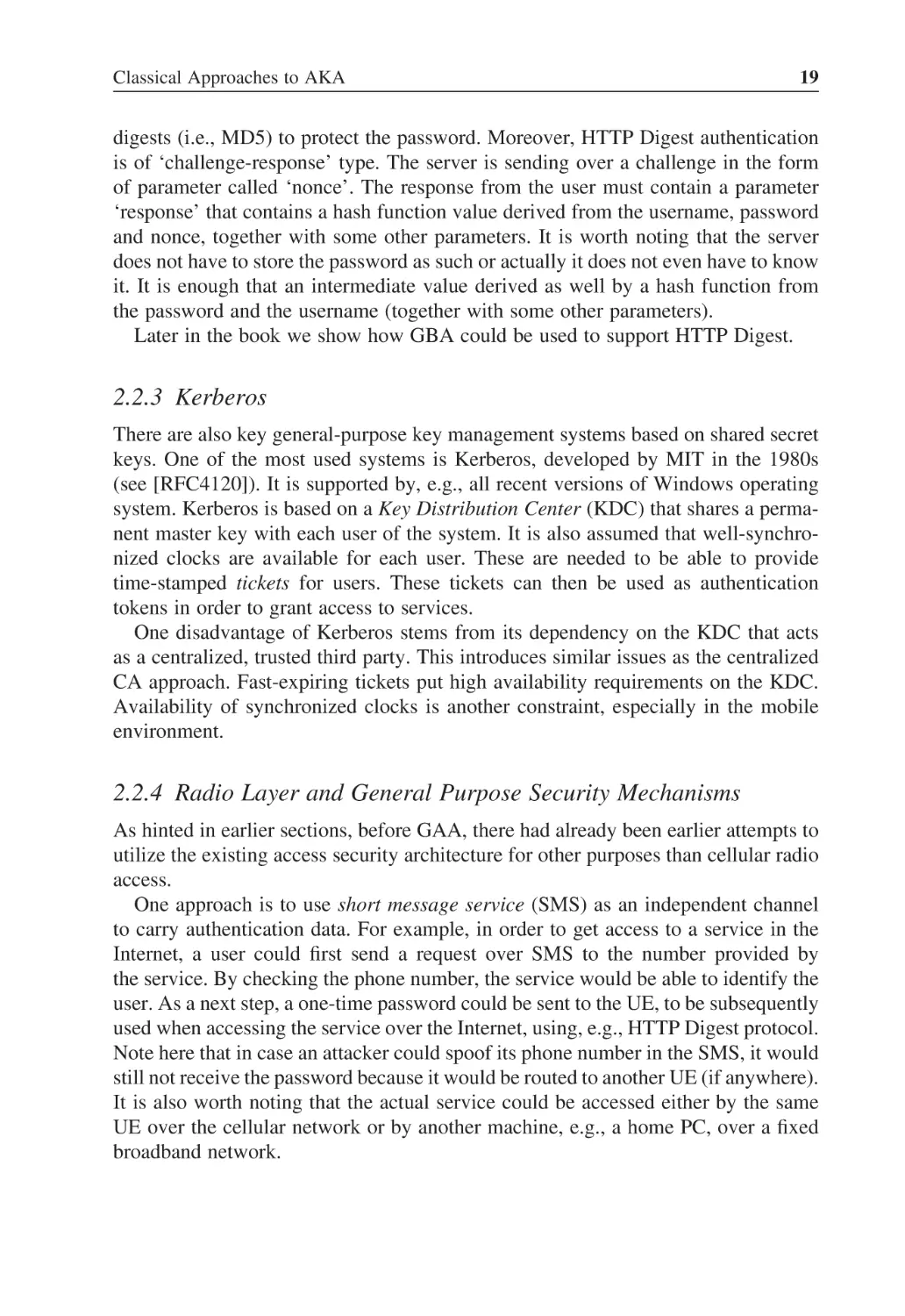 2.2.3 Kerberos
2.2.4 Radio Layer and General Purpose Security Mechanisms