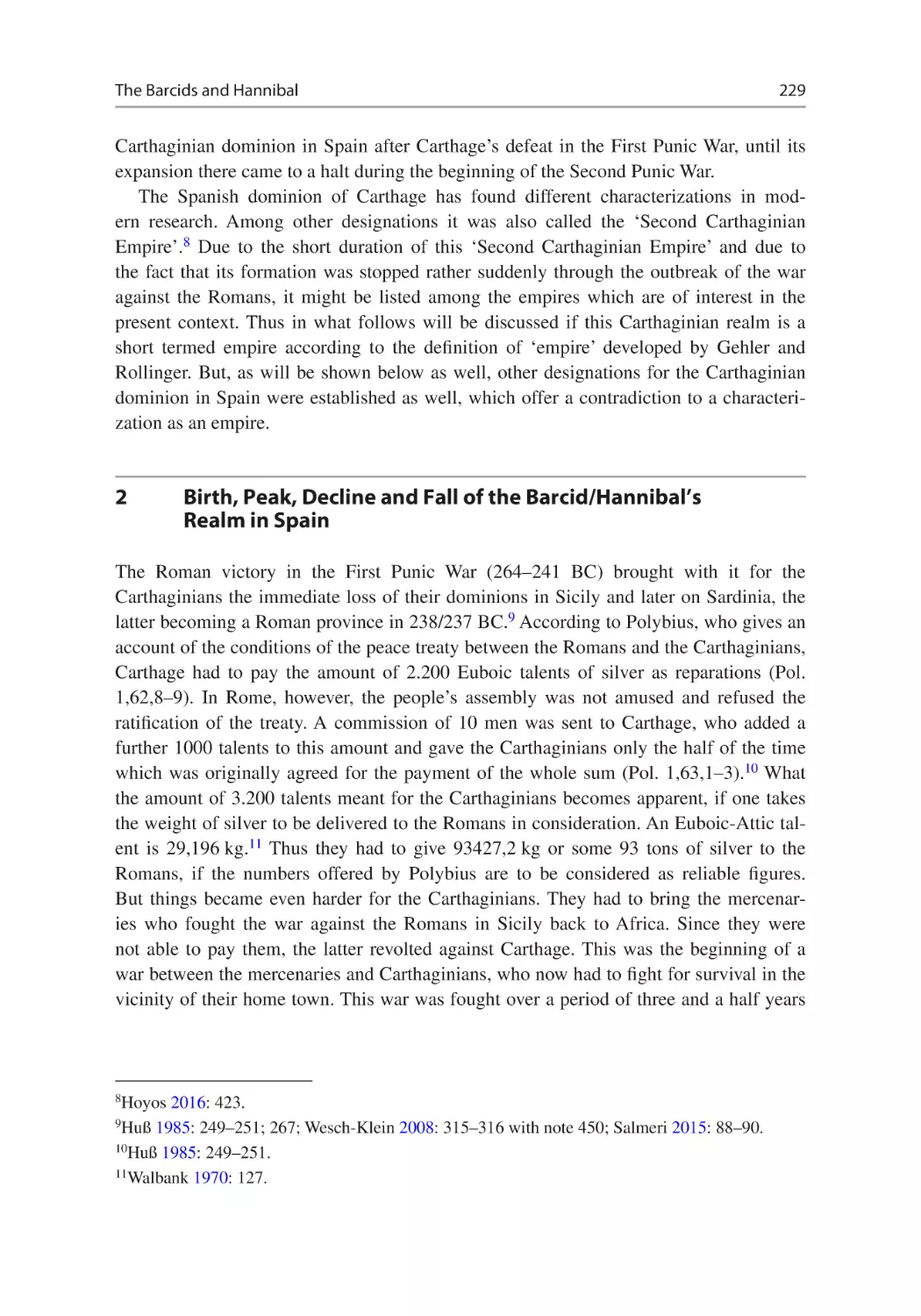 2	Birth, Peak, Decline and Fall of the Barcid/Hannibal’s Realm in Spain