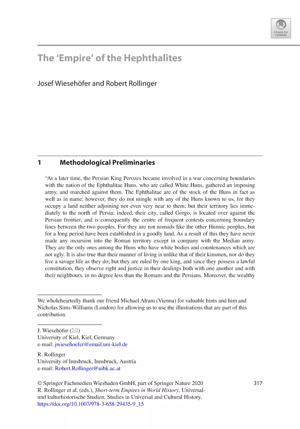 The ‘Empire’ of the Hephthalites
1	Methodological Preliminaries